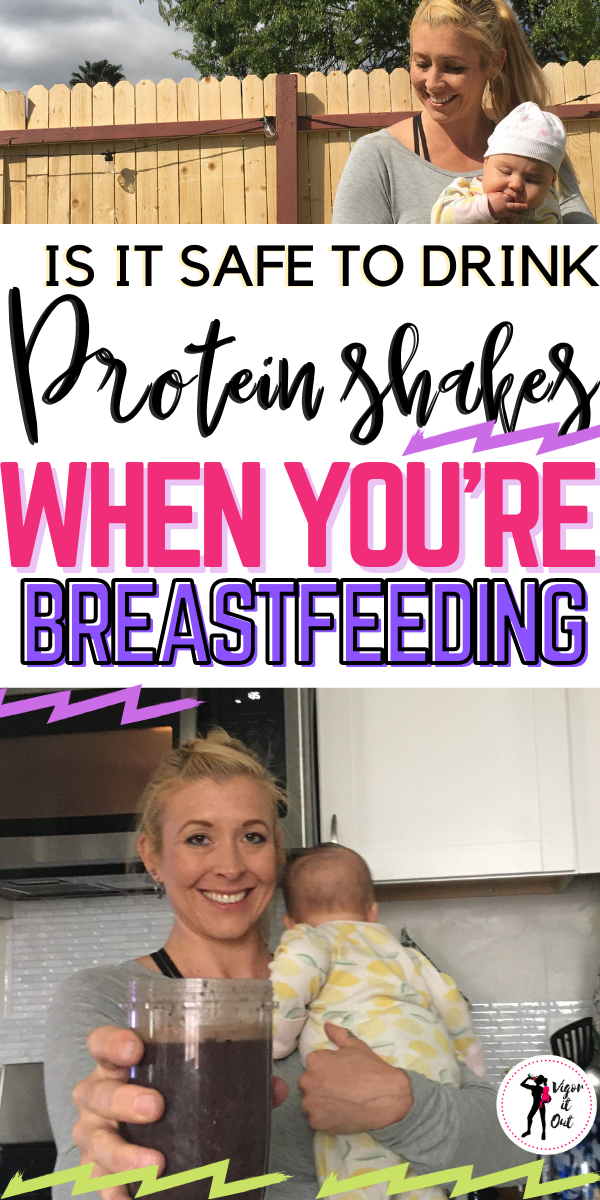 Is it Safe to Drink Protein Powder Shakes While Breastfeeding Vigor