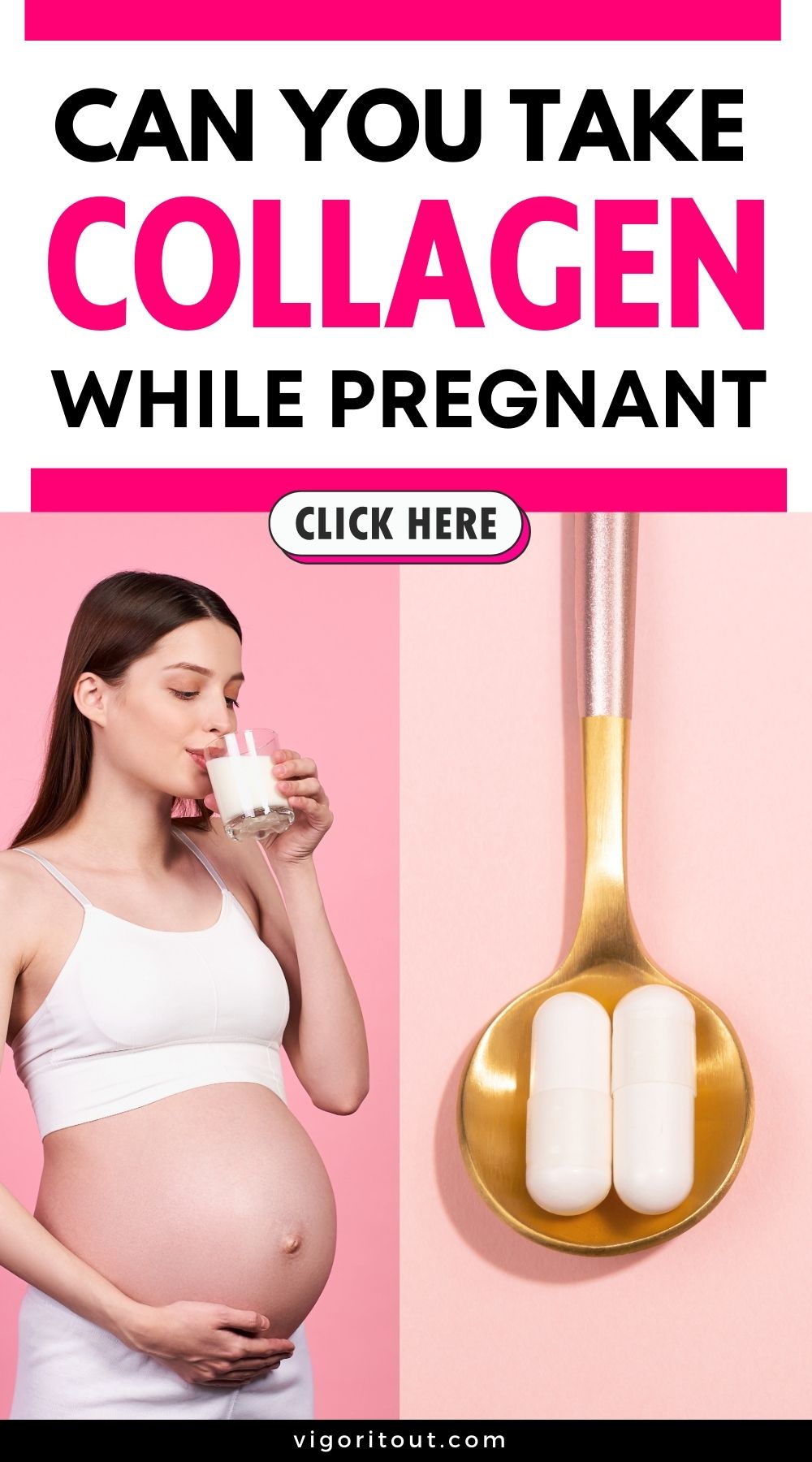 Are collagen supplements safe for pregnant women vigor it out